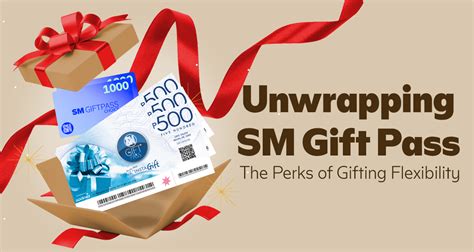 Unwrapping SM Gift Pass: The Perks of Gifting Flexibility.